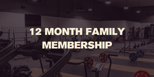 12 month family membership, pre - paid - Desert Barbell