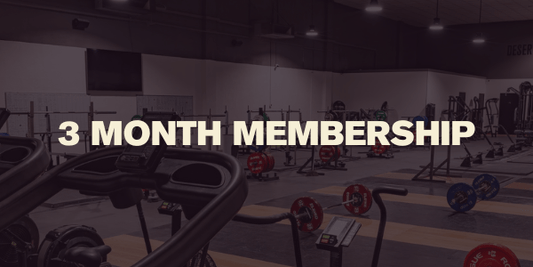 3 month membership, pre - paid - Desert Barbell