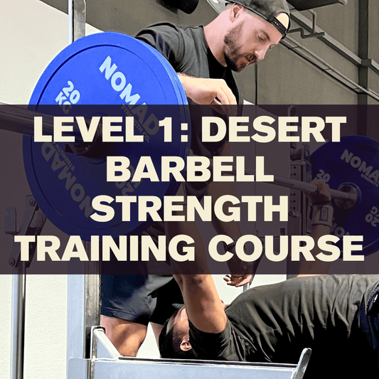 Desert Barbell Strength Training Course - Desert Barbell