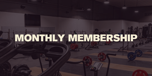 Monthly Membership, pre - paid - Desert Barbell